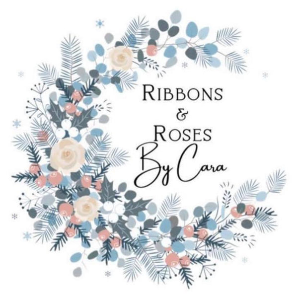 Ribbons & Roses by Cara